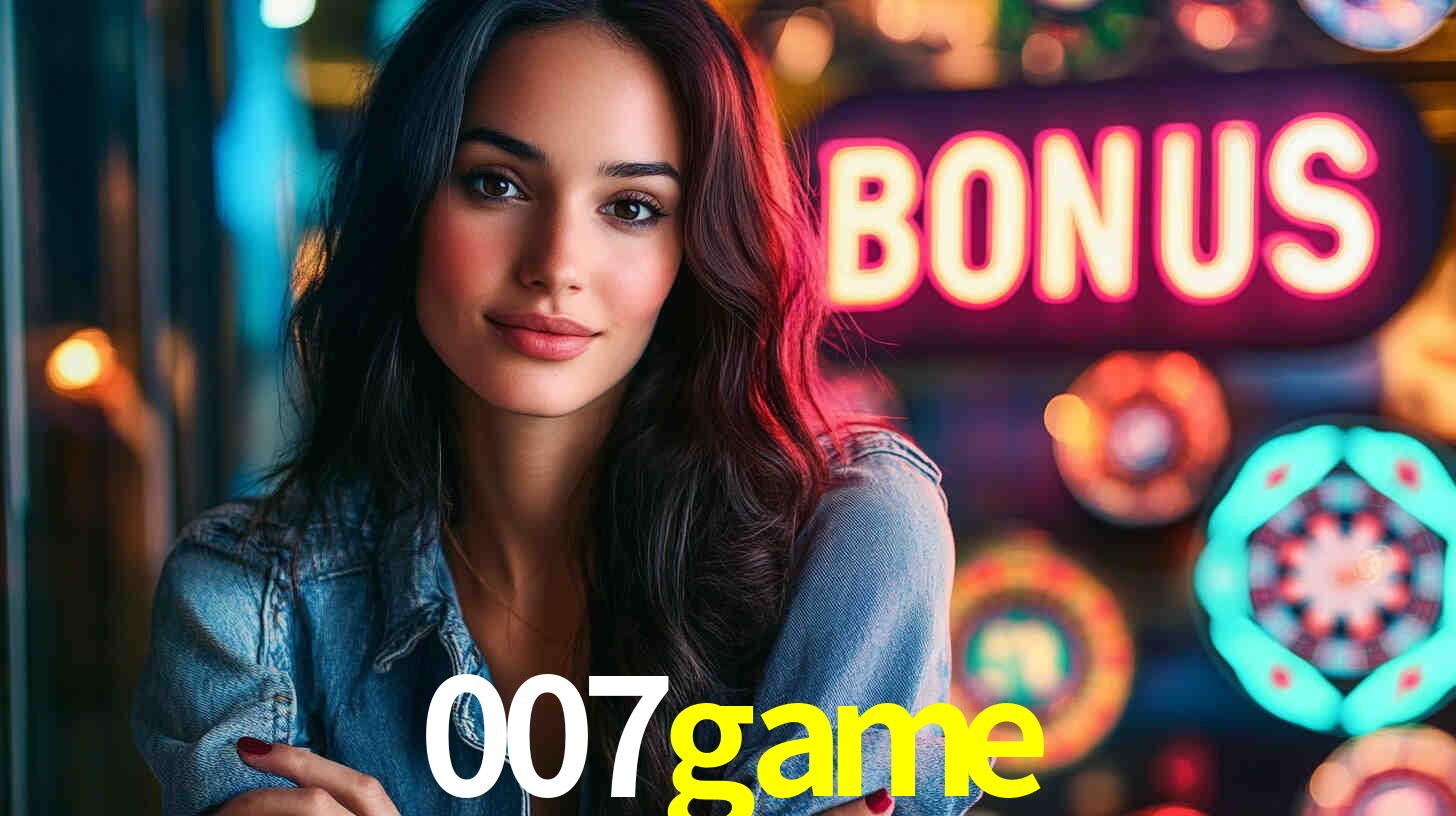 Welcome Bonus 007game